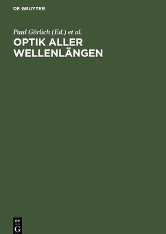 Optik aller Wellenlängen