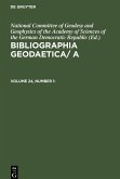 Bibliographia Geodaetica/ A, Volume 24, Number 1, Bibliographia Geodaetica/ A Volume 24, Number 1