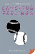 Catching Feelings - Bild 1