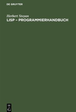 LISP ¿ Programmierhandbuch - Stoyan, Herbert