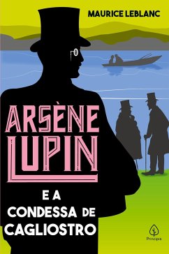 Arsène Lupin e a condessa de Cagliostro - Leblanc, Maurice