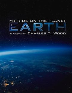 My Ride on the Planet Earth - Wood, Charles