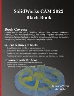 SolidWorks CAM 2022 Black Book - Verma, Gaurav; Weber, Matt