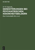 Denkstörungen bei psychiatrischen Krankheitsbildern