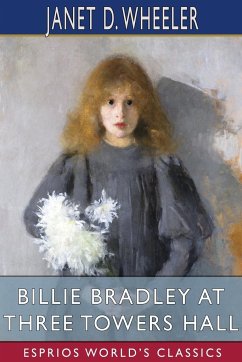 Billie Bradley at Three Towers Hall (Esprios Classics) - Wheeler, Janet D.