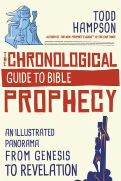 The Chronological Guide to Bible Prophecy - Hampson, Todd