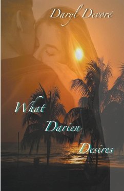 What Darien Desires - Devore, Daryl