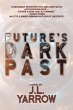 Future's Dark Past - Bild 1