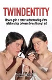 Twindentity: How to understand the relationship between twins through art