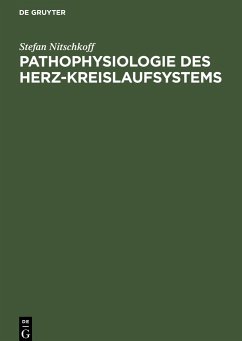 Pathophysiologie des Herz-Kreislaufsystems - Nitschkoff, Stefan