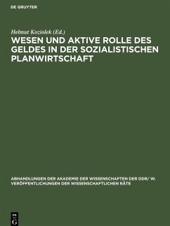 Wesen und aktive Rolle des Geldes in der sozialistischen Planwirtschaft