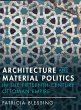 Architecture and Material Politics in... - Bild 1