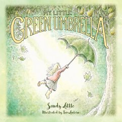 My Little Green Umbrella - Little, Sandy