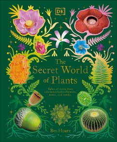The Secret World of Plants - Hoare, Ben
