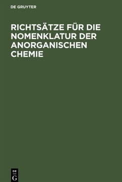 Richtsätze für die Nomenklatur der anorganischen Chemie