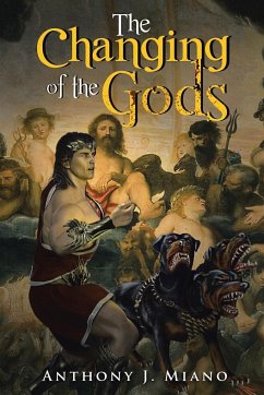 The Changing of the Gods - Miano, Anthony J.