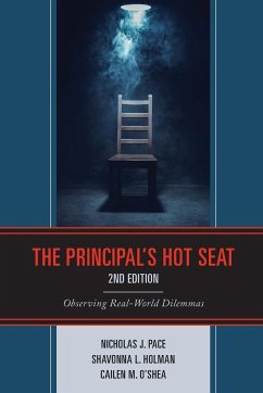 The Principal's Hot Seat - Pace, Nicholas J.; Holman, Shavonna L.; O'Shea, Cailen M.