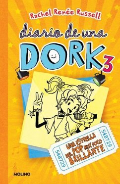 Una Estrella del Pop Muy Poco Brillante / Dork Diaries: Tales from a Not-So-Talented Pop Star - Russell, Rachel Renée