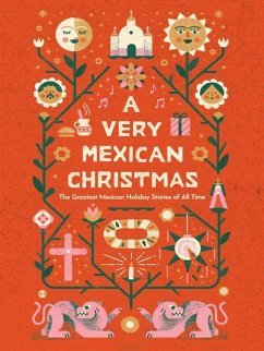 A Very Mexican Christmas - Fuentes, Carlos; Esquivel, Laura; Dávila, Amparo