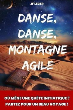 Danse, danse, montagne agile - Leger, Jf