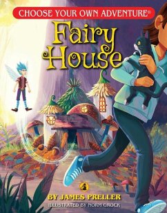 Fairy House (Choose Your Own Adventure) - Preller, James