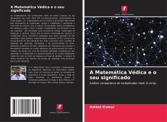 A Matemática Védica e o seu significado - Kumar, Aniket