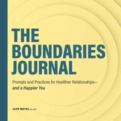 The Boundaries Journal - Reeves, Jaime