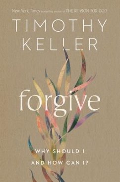 Forgive - Keller, Timothy