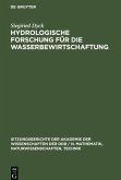 Hydrologische Forschung für die Wasserbewirtschaftung