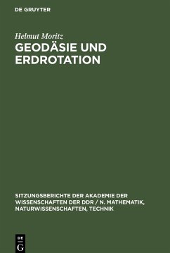 Geodäsie und Erdrotation - Moritz, Helmut