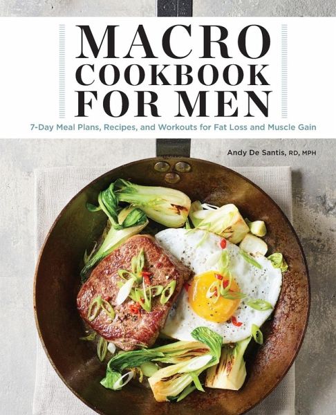 Macro Cookbook for Men Macro Cookbook for Men