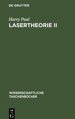 Lasertheorie II - Paul, Harry