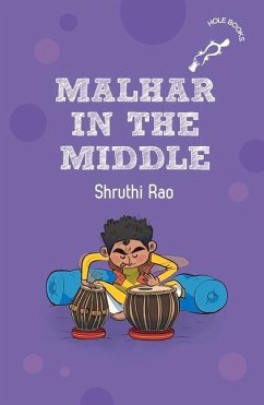 Malhar in the Middle (Hole Books) - Rao, Shruthi