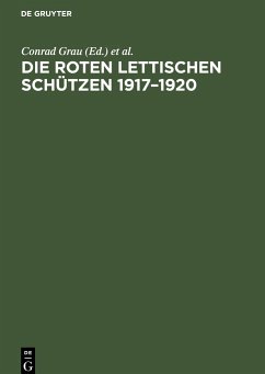 Die Roten Lettischen Schützen 1917¿1920