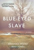 Blue-Eyed Slave