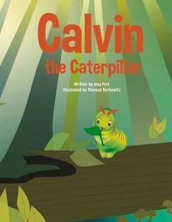 Calvin the Caterpillar - Perl, Joey