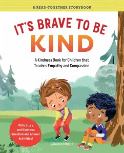 It's Brave to Be Kind - Daniels, Natasha