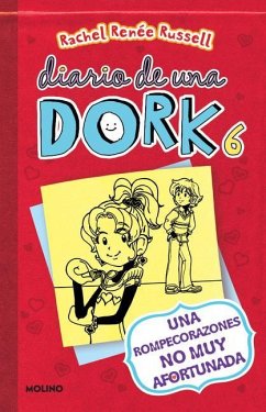 Una Rompecorazones No Muy Afortunada / Dork Diaries: Tales from a Not-So-Happy Heartbreaker - Russell, Rachel Renée