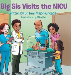 Big Sis Visits the NICU - Major-Kincade, Terri