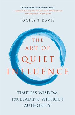 The Art of Quiet Influence - Davis, Jocelyn