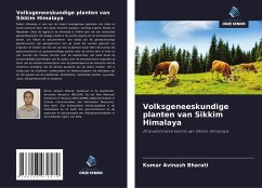 Volksgeneeskundige planten van Sikkim Himalaya - Avinash Bharati, Kumar