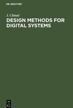 Design Methods for Digital Systems - Chinal, J.