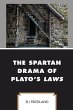 Spartan Drama of Plato's Laws - Bild 1