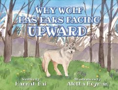 Why Wolf Has Ears Facing Upward - Bai, Hannah
