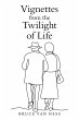 Vignettes from the Twilight of Life - Bild 1