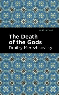 The Death of the Gods - Merezhkovsky, Dmitry