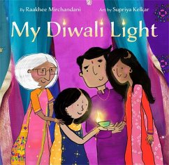 My Diwali Light - Mirchandani, Raakhee; Kelkar, Supriya
