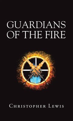 Guardians of the Fire - Lewis, Christopher