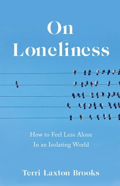 On Loneliness - Laxton Brooks, Terri