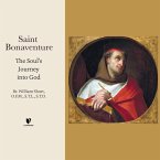 Saint Bonaventure: The Soul's Journey Into God